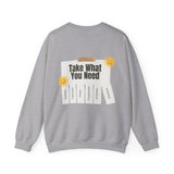Sunni Take What You Need Unisex Heavy Blend™ Crewneck Sweatshirt